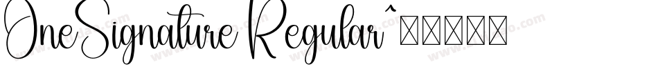 OneSignature Regular字体转换